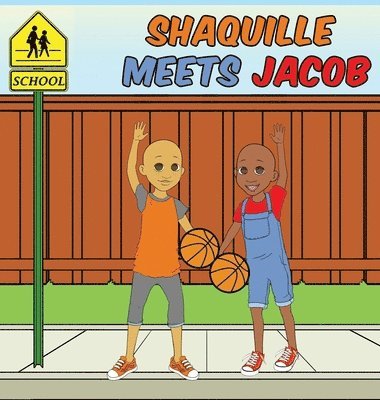 Bertrille Williams - Shaquille Meets Jacob, Inbunden