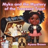 bokomslag Myka and the Mystery of the Treasure Trust