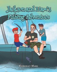 bokomslag Jackson and Liam's Fishing Adventure