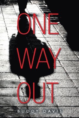 One Way Out 1