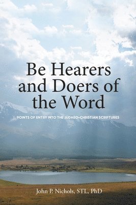 Be Hearers and Doers of the Word 1