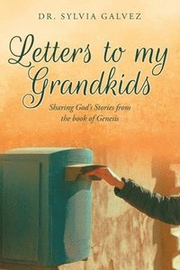 bokomslag Letters to my Grandkids