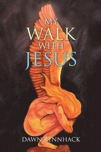 bokomslag My Walk with Jesus