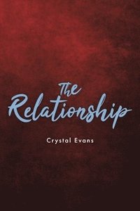 bokomslag The Relationship