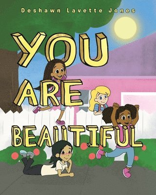 You Are Beautiful 1