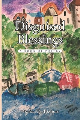 Disguised Blessings 1