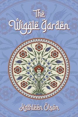 The Wiggle Garden 1