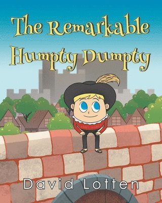 bokomslag Remarkable Humpty Dumpty