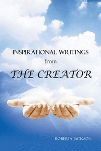 bokomslag INSPIRATIONAL WRITINGS from THE CREATOR