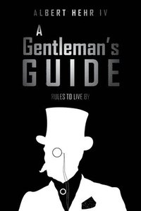 bokomslag A Gentleman's Guide