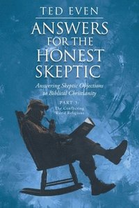 bokomslag Answers For The Honest Skeptic