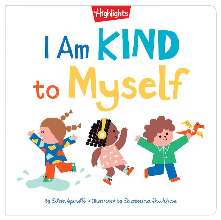 I Am Kind to Myself 1