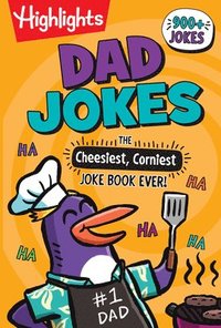 bokomslag Dad Jokes: The Cheesiest, Corniest Joke Book Ever!