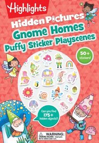 bokomslag Gnome Homes Hidden Pictures Puffy Sticker Playscenes