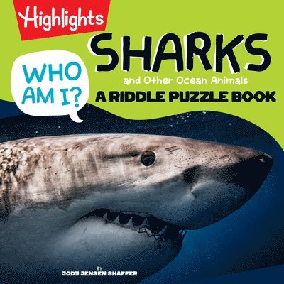 Who Am I? Sharks and Other Ocean Animals: A Riddle Puzzle Book 1