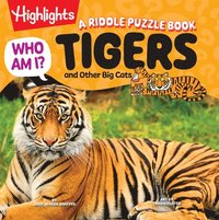 bokomslag Who Am I? Tigers and Other Big Cats