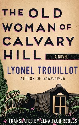 The Old Woman of Calvary Hill