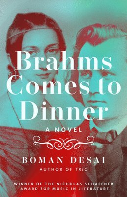 Brahms Comes to Dinner