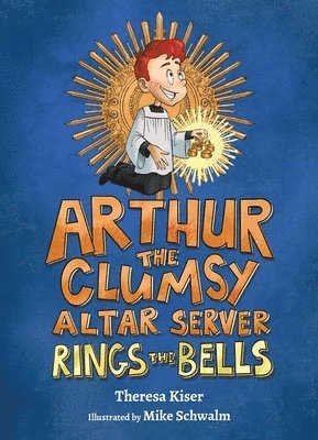 Arthur the Clumsy Altar Server Rings the Bells 1