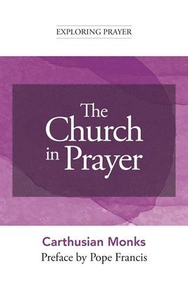 The Church in Prayer 1