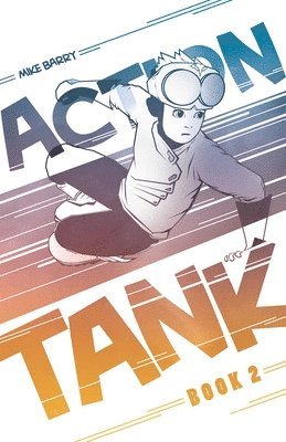 bokomslag Action Tank Vol. 2: Remastered