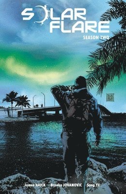 Haick III, J: Solar Flare: Port Charlotte, Häftad