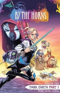 bokomslag By The Horns Vol. 2: Dark Earth Part 1