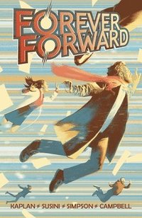 bokomslag Kaplan, Z: Forever Forward