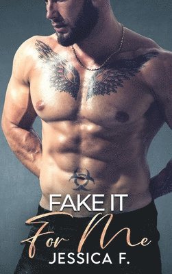 Fake It For Me 1