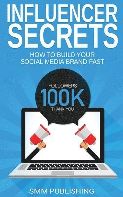 Influencer Secrets 1