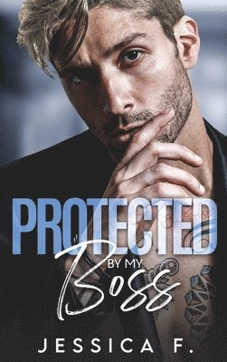 Protected By My Boss 1