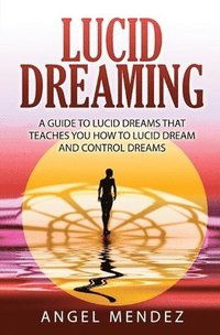 bokomslag Lucid Dreaming