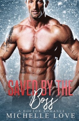 Michelle Love - Saved by The Boss, Häftad