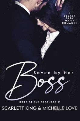 Saved by Her Boss 1
