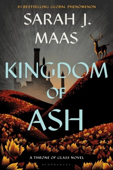 Sarah J. Maas - Kingdom of Ash, Inbunden