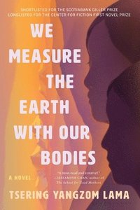 bokomslag We Measure the Earth with Our Bodies
