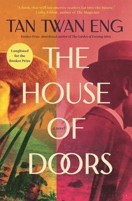 Tan Twan Eng - The House of Doors, Inbunden