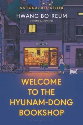 Hwang Bo-Reum - Welcome to the Hyunam-Dong Bookshop, Inbunden