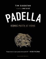 bokomslag Padella: The First Ever Cookbook from the Iconic Pasta Restaurant