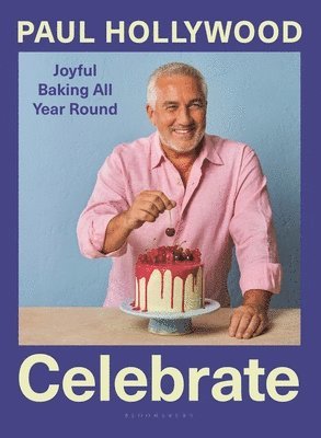 bokomslag Celebrate: Joyful Baking All Year Round