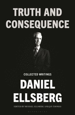 bokomslag Truth and Consequence: Collected Writings
