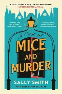 bokomslag A Case of Mice and Murder: A Trials of Gabriel Ward Mystery