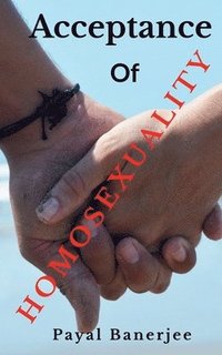 bokomslag Acceptance of Homosexuality