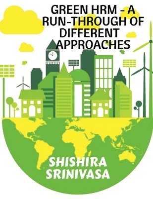 bokomslag Green Hrma Run-Through of Different Approaches