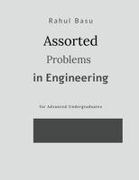 Rahul Basu - Assorted Problems in Engineering, Häftad