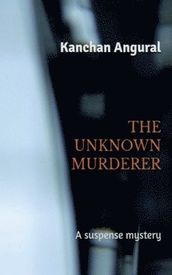 bokomslag Unknown Murderer