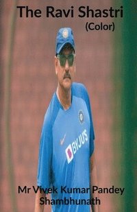 bokomslag The Ravi Shastri (Color)