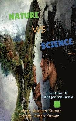 Nature vs Science 1