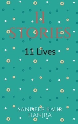 11 stories 11 lives 1