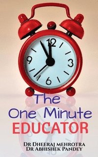 bokomslag The One Minute Educator